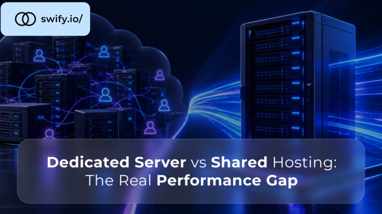 Dedicated Server vs Shared Hosting The Real Performance Gap