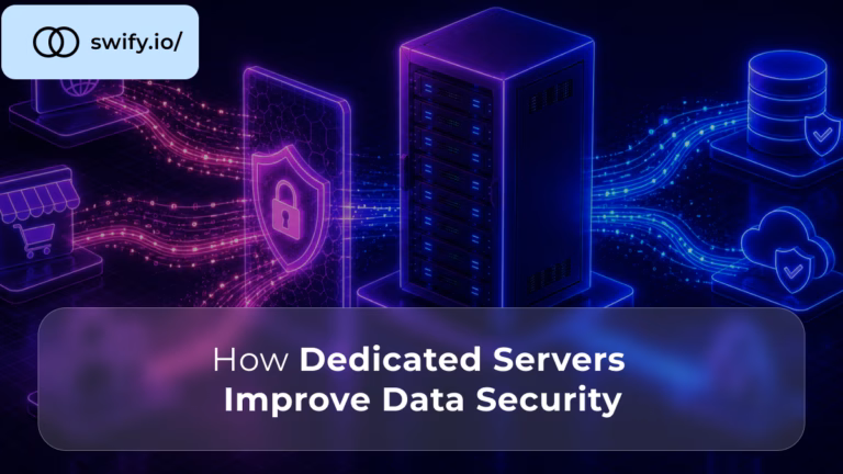 How Dedicated Servers Improve Data Security for Online Businesses