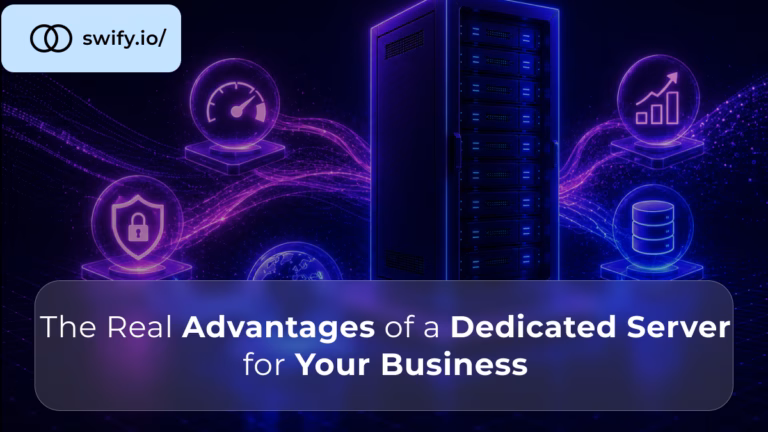 The Real Advantages of a Dedicated Server for Your Business