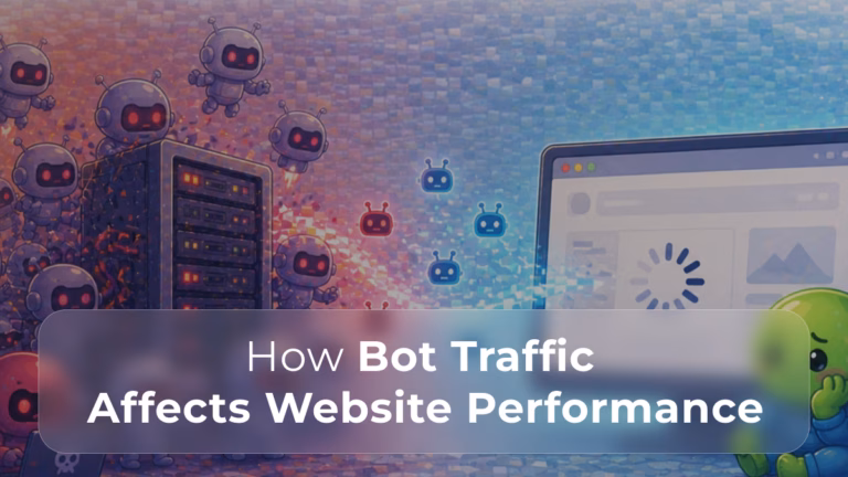 how bot traffic affects website performance