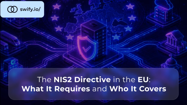 The NIS2 Directive in the EU What It Requires and Who It Covers