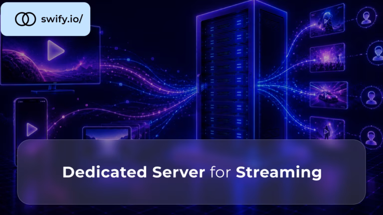 Dedicated Server for Streaming