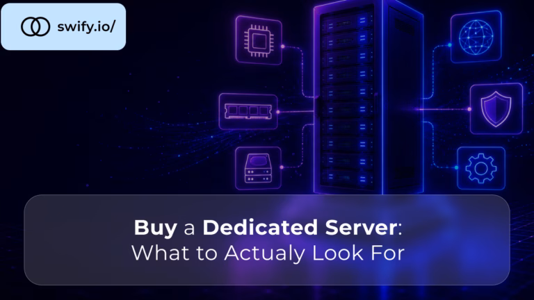 Buy a Dedicated Server What to Actually Look For