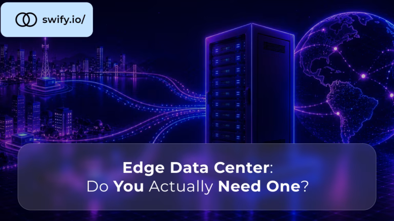 Edge Data Center Do You Actually Need One